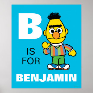 B ist für Bert   Name hinzufügen Poster