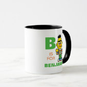 B ist für Bert | Name hinzufügen Tasse (VorderseiteRechts)