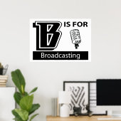 B ist für den Rundfunk Poster (Heimbüro)