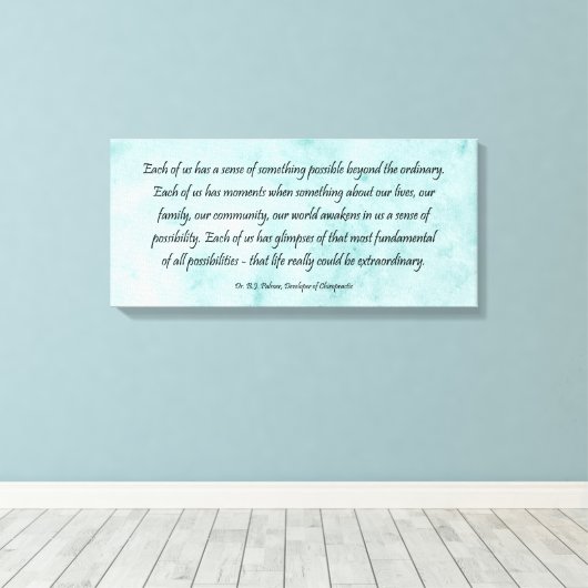 B J Palmer Außergewöhnliches Leben Leinwanddruck (Insitu (Holzboden))