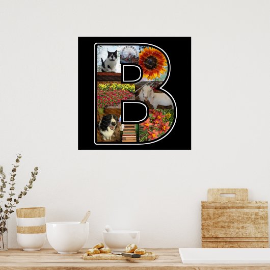 B Monogramm Erstellen Sie Ihre eigene 8-Collage Sc Poster (Küche)