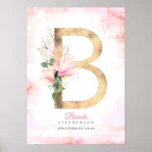 B Monogramm Goldene Blätter Rosa Magnolie Floral Poster