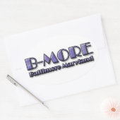 B-MORE Baltimore Maryland Logo Ovaler Aufkleber (Umschlag)