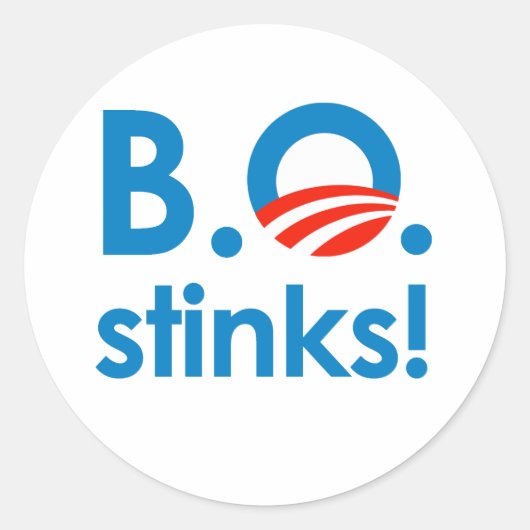 B.O. Stinks / Anti-Obama Runder Aufkleber (Vorderseite)