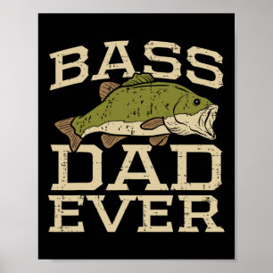 B Papa jemals angeln Fische Fischer Vatertag Papa Poster