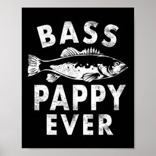 B Pappy Ever Fishing Gifts Pappy Vatertag Poster