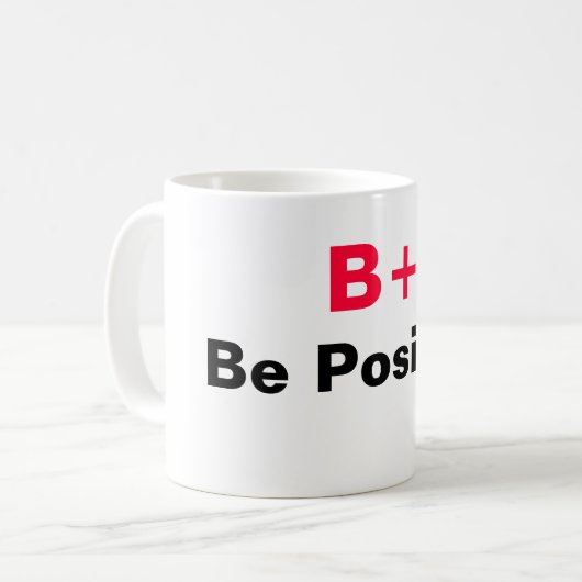 B+ Positive Tasse (Vorderseite Links)