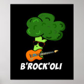 B-Rock-Oli Funny Rocker Broccoli Pun Dark BG Poster (Vorne)