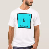 B - T-Shirt "Bollywood Funny Chemistry Element" (Vorderseite)