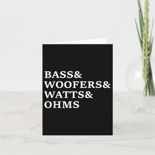 B und Woofers Car Audio Funny T Shirt Karte (Vorderseite)