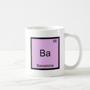Ba - Barcelona Funny Chemistry Element Symbol T-Sh Kaffeetasse