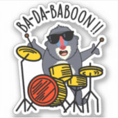 Ba-da-ba-boon Funny Baboon Pun Aufkleber (Vorderseite)