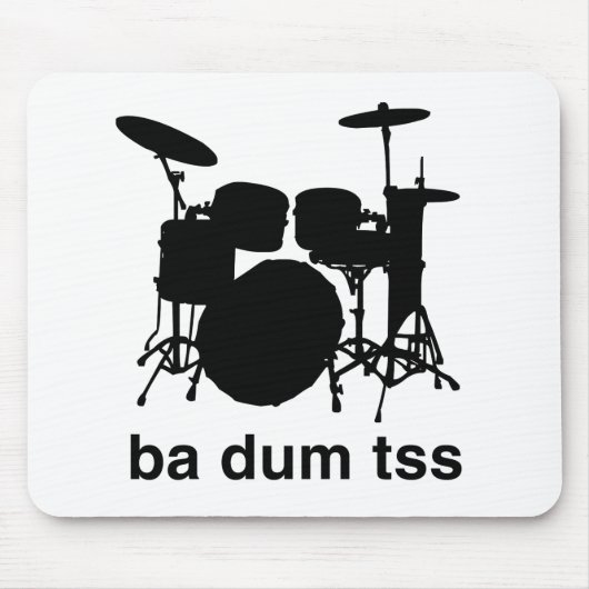 Ba Dum Tss Mousepad (Vorne)