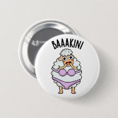Baa-kini Funny Bikini Pun Button (Vorne & Hinten)