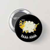 Baa-nana Funny Banana Pun Dark BG Button (Vorne & Hinten)