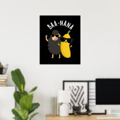 Baa-nana Funny Banana Puns Dark BG Poster (Heimbüro)