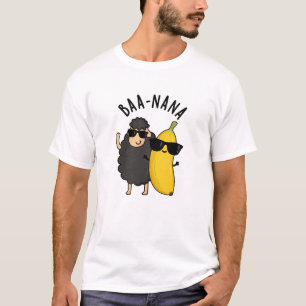 Baa-nana Funny Banana Puns T-Shirt