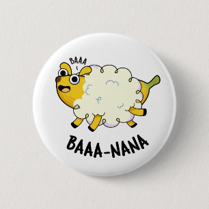 Baa-nana Lustiger Bananen-Schaf-Wortwitz Button
