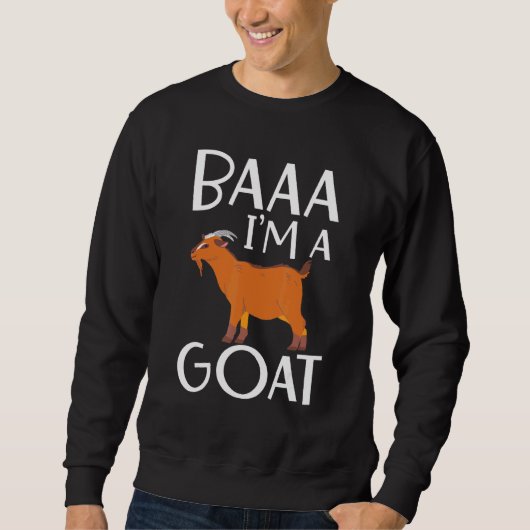 Baaaa ich bin eine Ziege Billy Ziege Sweatshirt (Vorderseite)