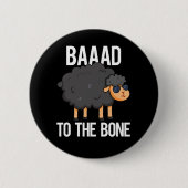 Baad to Bone Funny Black Sheep Puff Dark BG Button (Vorderseite)