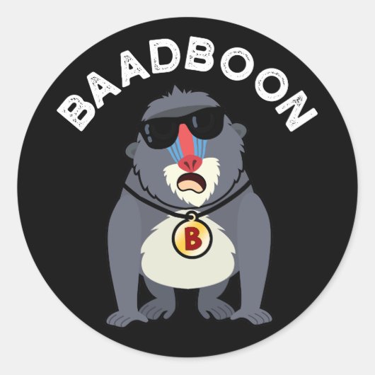 Baadboon Funny Bad Baboon Pun Dark BG Runder Aufkleber (Vorderseite)