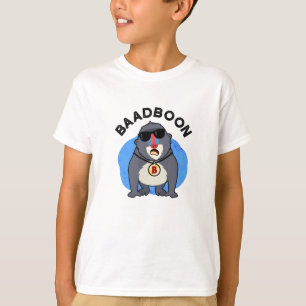 Baadboon Funny Bad Baboon Pun T-Shirt