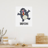 Bab-foon Funny Baffoon Baboon Pun Poster (Küche)