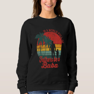 Baba Arab Vatertag Sweatshirt