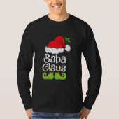 Baba Claus Shirt Family Matching Baba Claus (Vorderseite)