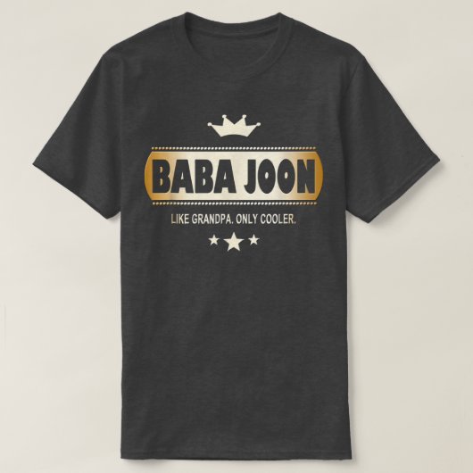 Baba Joon Like Grandpa Only Cooler Tee in Persian (Design vorne)
