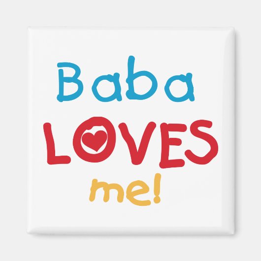Baba Lieben Me T - Shirt und Geschenke Magnet (Vorne)