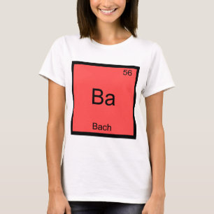 BaBach Funny Chemistry Element Symbol T - Shirt