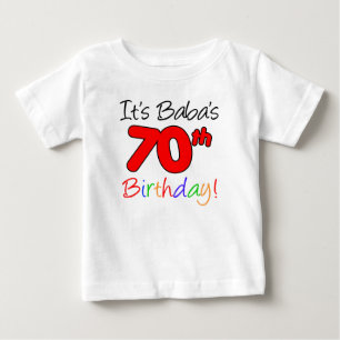 Babas 70. Geburtstag Baby T-shirt