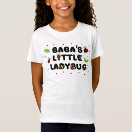 Baba's Little Ladybug - Cute T-Shirt