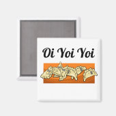 Baba's Oi Yoi Yoi Varenyky Magnet (Vorderseite/Rückseite)