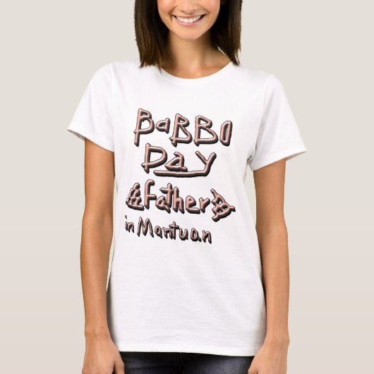 BABBO TAG, VATER IN MANTUAN 2 T-Shirt (Vorderseite)