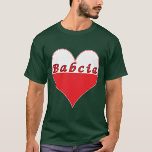 Babcia Polnisches Herz T-Shirt