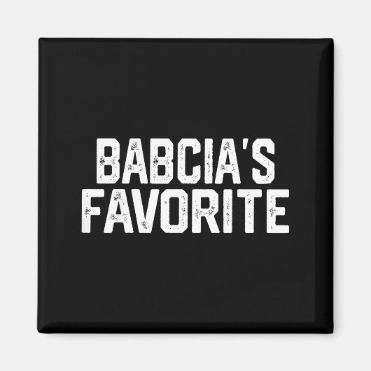 Babcia’s Favorite Funny Grandparent Granhild Vinta Magnet (Vorne)