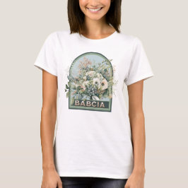 Babcia Vintag Floral Großmutter T-Shirt