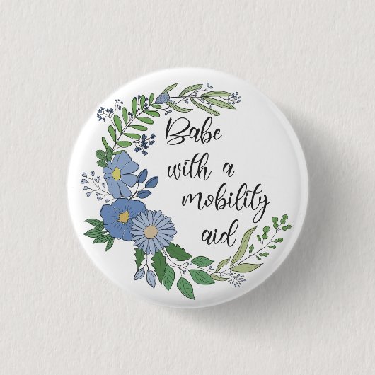 Babe mit Mobilitätshilfe Button (Vorderseite)