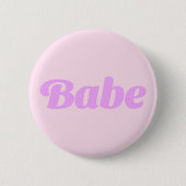BABE Selbstbewusstseins-Button – Trage Deine Macht Button (Vorderseite)