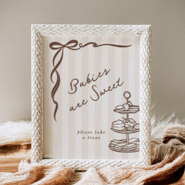 Babies are sweet Bebe Cafe Brown Bow Handdrawn Poster