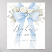 Babies are sweet Blue Coquette Bow Poster (Vorne)