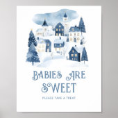 Babies are sweet Its takes a Village Winter Snow Poster (Vorne)