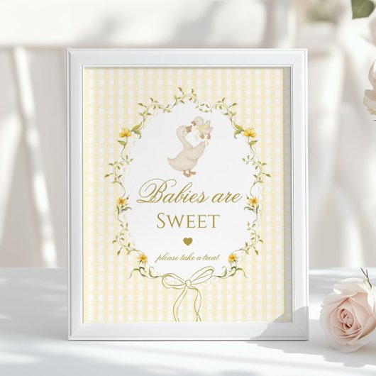Babies are sweet Silly Goose yellow gingham Poster