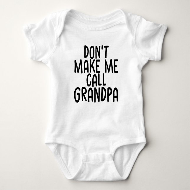 Babies Corner - NENNE MICH NICHT GRANDPA. Baby Strampler (Vorderseite)