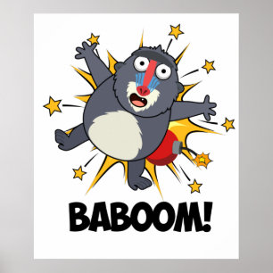 Baboom Funny Exploding Baboon Pun Poster