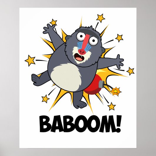 Baboom Funny Exploding Baboon Pun Poster (Vorne)