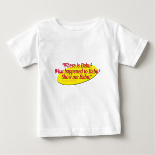 Babu! … baby t-shirt