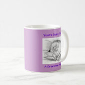 baby1, werden Sie sein. , eine Großmutter. Wieder! Kaffeetasse (VorderseiteRechts)